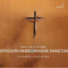 OFFICIUM HEBDOMADAE SANCTAE