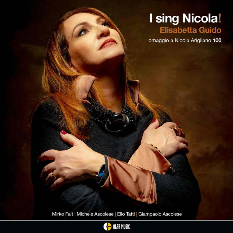 I SING NICOLA (OMAGGIO A NICOLA ARIGLIAN