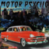 MOTOR PSYCHO - LUX AND IVY FEEL THE NEED