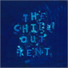 THE CHILL OUT TENT VOL 2
