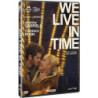 WE LIVE IN TIME - TUTTO IL TEMPO CHE ABBIAMO