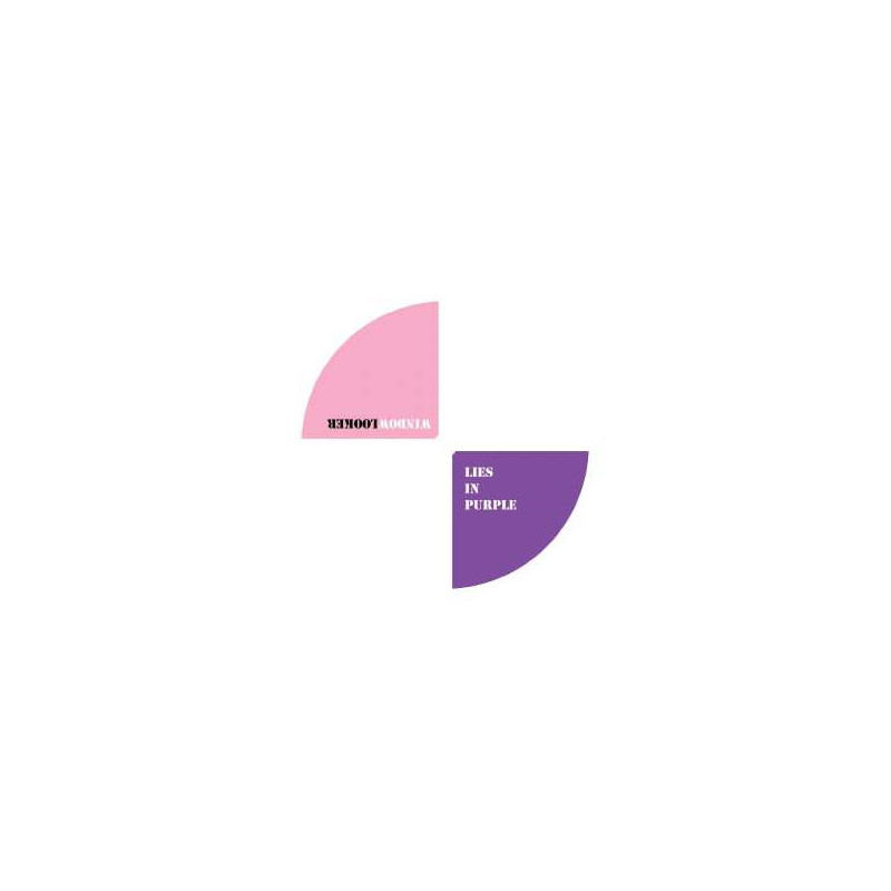 LIES IN PURPLE/WINDOWLOOKER
