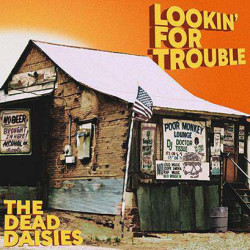 LOOKIN' FOR TROUBLE