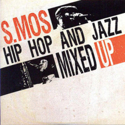 HIP HOP AND JAZZ MIXED UP...