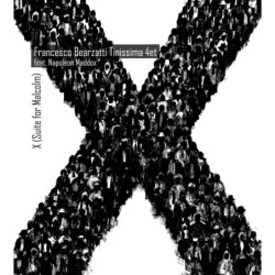 X (SUITE FOR MALCOLM)