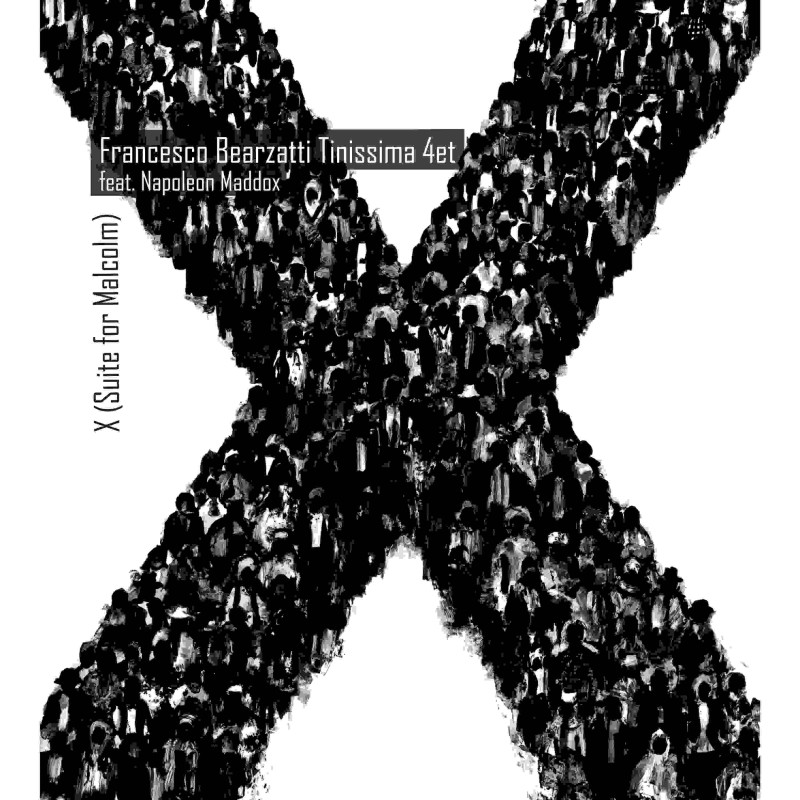 X (SUITE FOR MALCOLM)