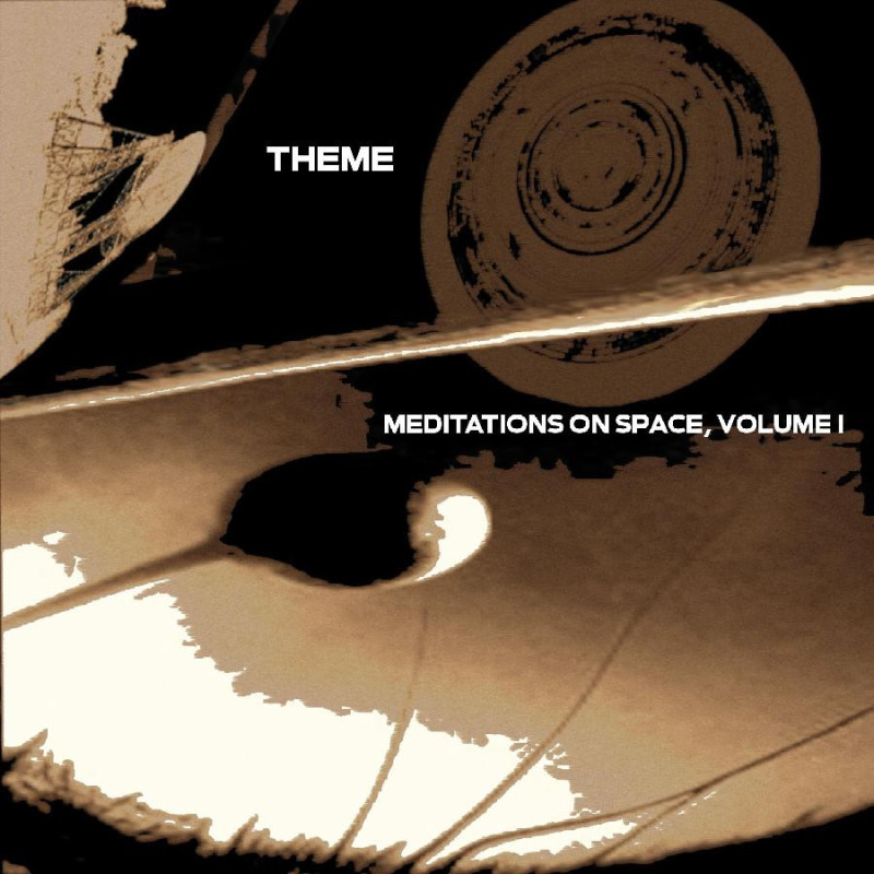 MEDITATIONS ON SPACE, VOLUME ONE