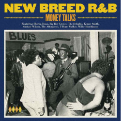 NEW BREED R&B: MONEY TALKS