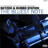 BLUEST NOTE