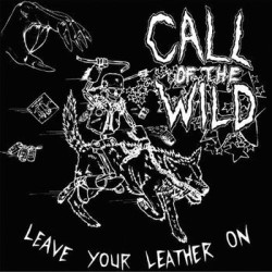LEAVE YOUR LEATHER ON