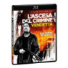 L'ASCESA DEL CRIMINE: VENDETTA - BD BLU RAY DISC
