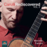 CARULLI REDISCOVERED VOL. 2