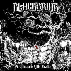 A THOUSAND LITTLE DEATHS