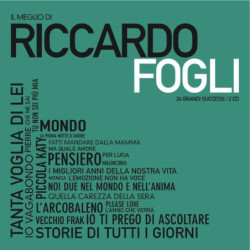 IL MEGLIO DI  RICCARDO FOGLI
