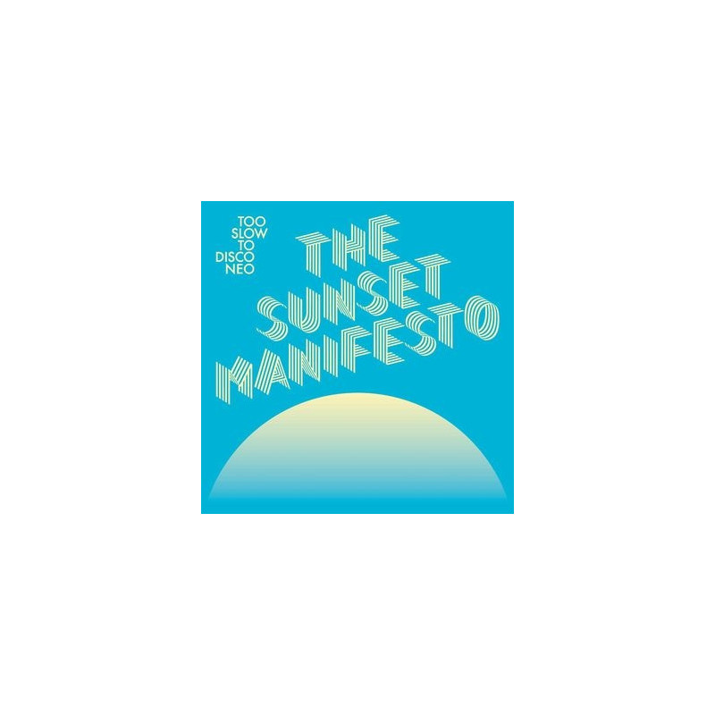 TOO SLOW TO DISCO NEO PRESENTS