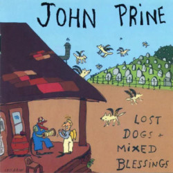 LOST DOGS + MIXED BLESSINGS
