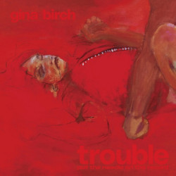 TROUBLE