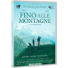 FINO ALLE MONTAGNE