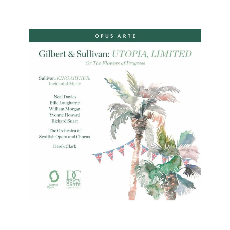 UTOPIA, LIMITED OR THE FLOWERS OF PROGRE