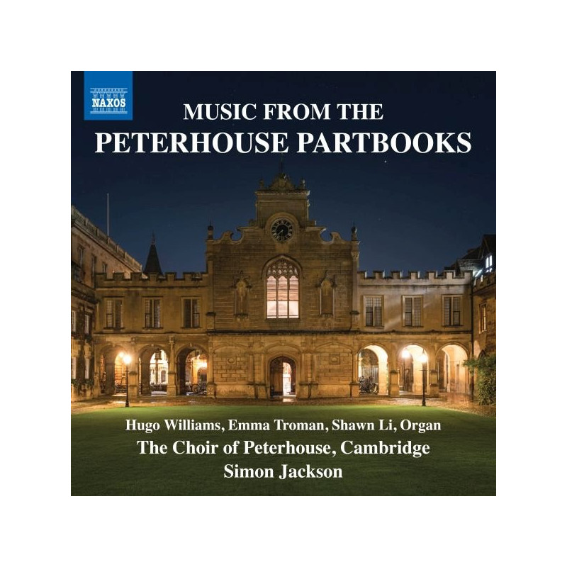 MUSIC FROM THE PETERHOUSE PARTBOOKS