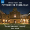 MUSIC FROM THE PETERHOUSE PARTBOOKS