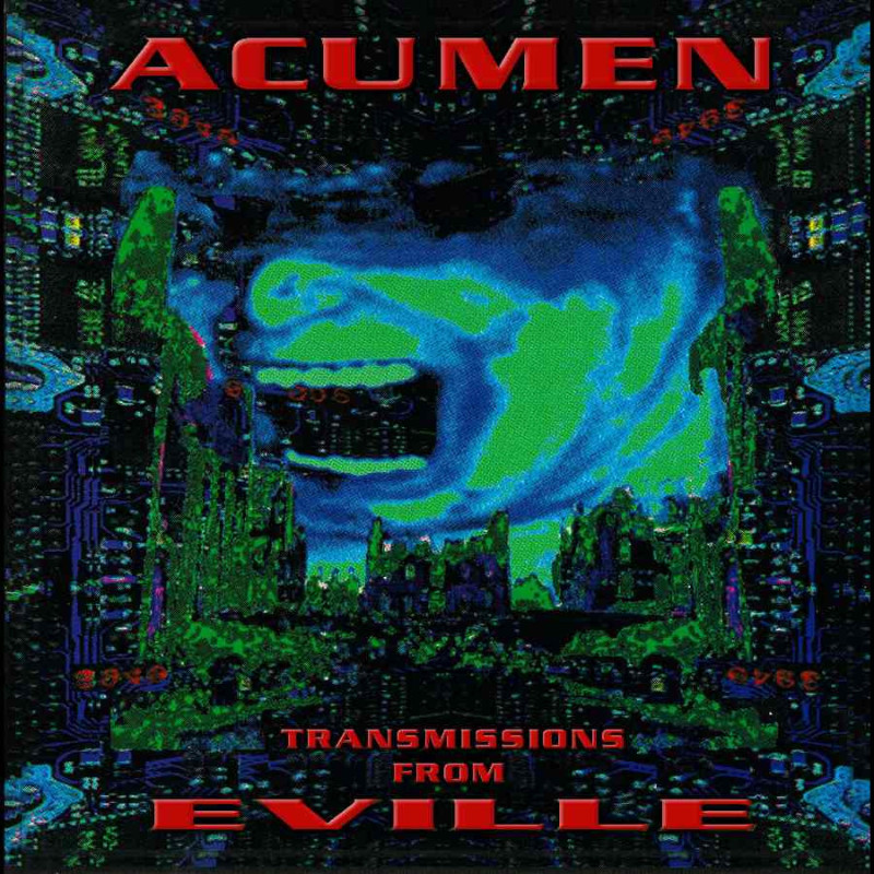 ACUMEN NATION - TRANSMISSIONS FROM EVILL