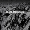BLACK MOUNTAIN (20TH ANNIVERSARY EDITION