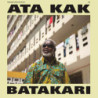 BATAKARI (DELUXE EDITION - LILY PAD GREE