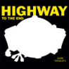 HIGHWAY TO THE END
