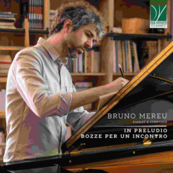 BRUNO MEREU: IN PRELUDIO &...