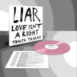 LIAR (LOVE ISN'T A RIGHT)...