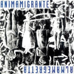 ANIMAMIGRANTE (180 GR....