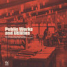 PUBLIC WORKS AND UTILITIES (TRANSPARENT