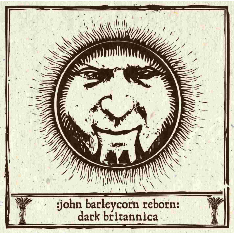 JOHN BARLEYCORN REBORN