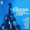 THE CHESS CHRISTMAS ALBUM CD