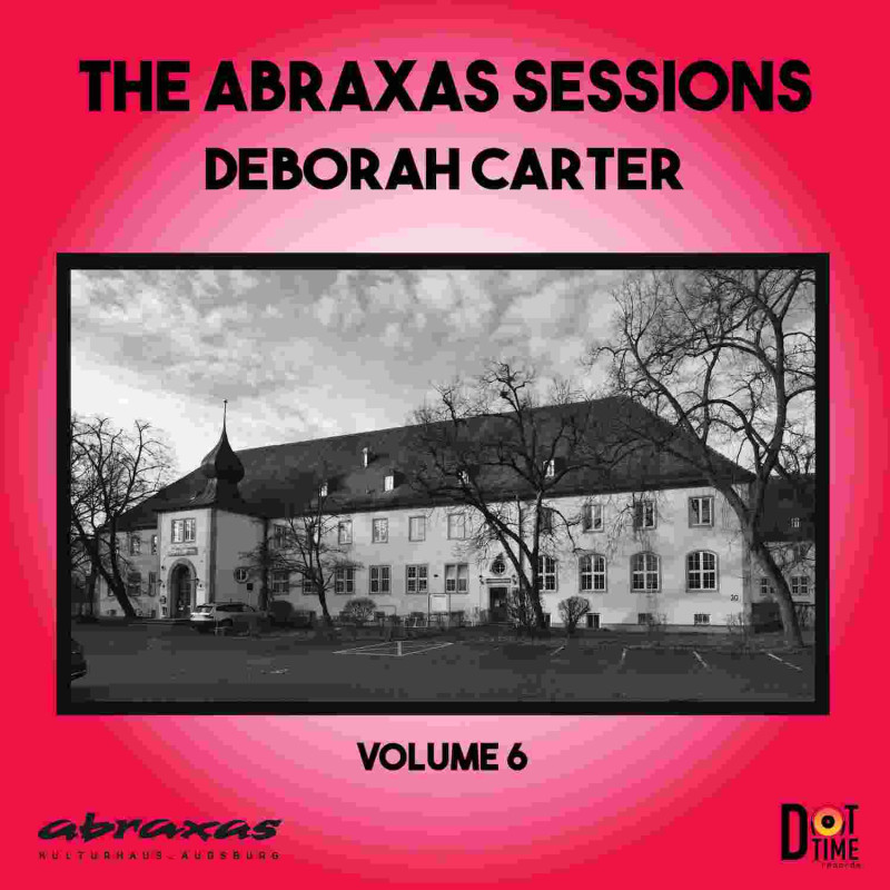 THE ABRAXAS SESSIONS, VOL. 6 DEBORAH CAR
