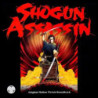 SHOGUN ASSASSIN (ORIGINAL MOTION PICTURE