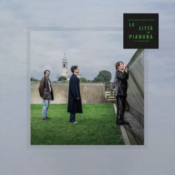 OST/LA CITTA' DI PIANURA