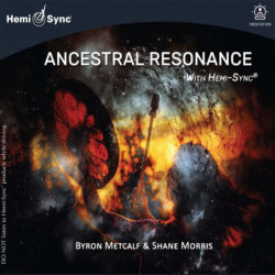 ANCESTRAL RESONANCE WITH...