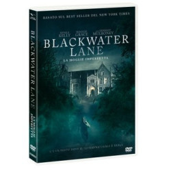 BLACKWATER LANE - LA MOGLIE...