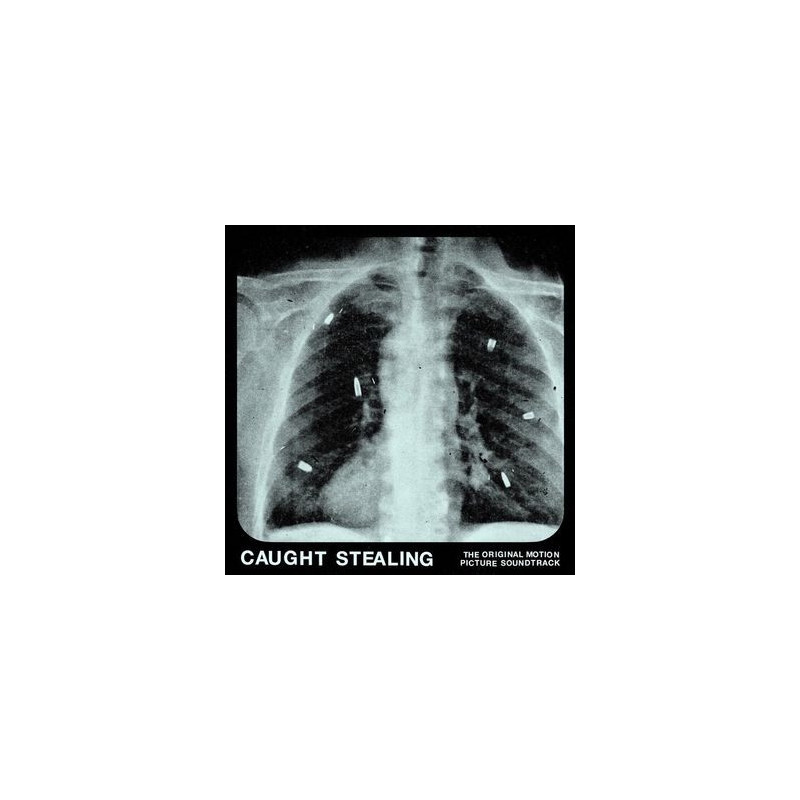 CAUGHT STEALING (ORIGINAL MOTION PICTURE