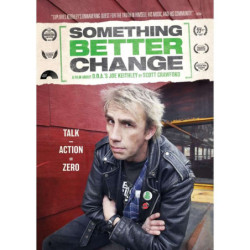 SOMETHING BETTER CHANGE