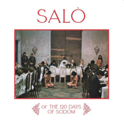 SALO' OR THE 120 DAYS OF...