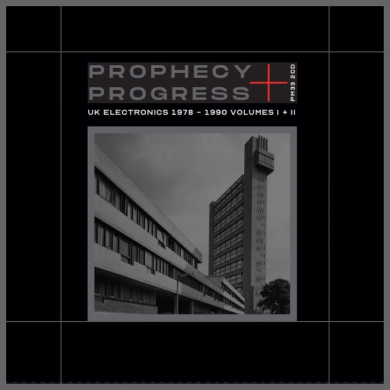PROPHECY + PROGRESS: UKELECTRONICS 1978-