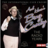 AND HERE S BING CROSBY:THE RADIO YEARS (