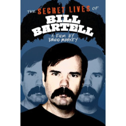 SECRET LIVES OF BILL BARTELL